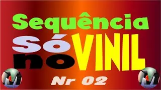 Sequencia especial so no vinil 2 - M&uacute;sicas dos Anos 80 e 90