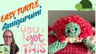 Как связать крючком черепаху амигуруми 🐢 | Простое пошаговое руководство для начинающих