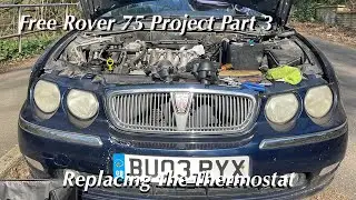 Rover 75 V6 Project - Replacing The Thermostat - Keyhole Method