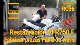 Honda Rc36. Fabricar piezas en fibra de vidrio Cap.09