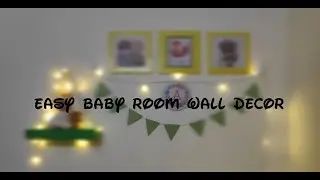 DIY Easy and Simple Baby room wall decor#Baby Nursery wall DIY#Cardboard shelf for toys