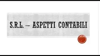 SRL -  Aspetti contabili