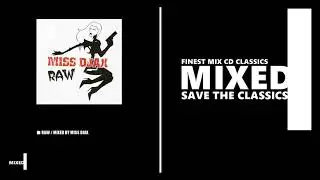 Miss Djax / Raw (CD 2005)