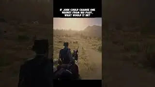 If John could change one... #rdr2 #rdr2questions