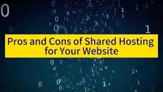Pros and Cons of Shared Hosting for Your Website - Raksmart
