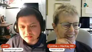 Dr. Cynthia J. MacKay - The Hidden Dangers of LASIK Surgery