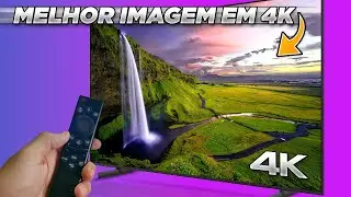 Como MELHORAR a IMAGEM EM 4K da TV SAMSUNG - DICAS e CONFIGURA&Ccedil;&Otilde;ES