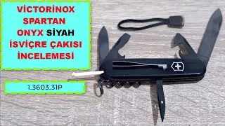 İsviçre Victorinox Spartan Onyx Siyah Çakı 1.3603.31P İncelemesi