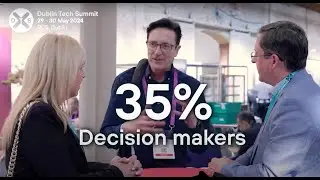 Dublin Tech Summit 2024 - Become an Event Partner - NETWORKING, Thought Leadership and New Clients