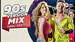 Daaru party 90s song 2026 New year 🎊