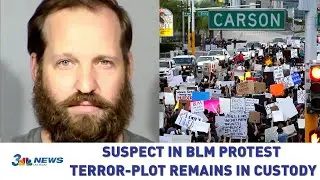 Accused suspect in BLM protest terror-plot, to remain in custody