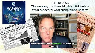 The anatomy of a financial crisis, 1987 to date | What happened, what changed and what we learnt