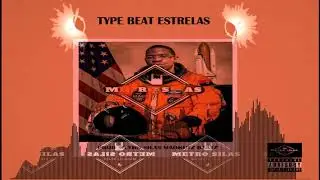 [FREE] Kelson Mo$t Wanted x Marcos Martin$ x Nilton CM -  Estrela$  - Type beat 2018 Prod. [ MSMB ]