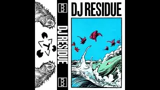 DJ Residue - Residual Manifesting [The Trilogy Tapes]