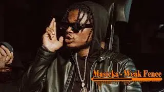 Masicka - Weak Fence (Official Audio)