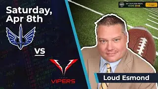 Free XFL Betting Pick: XFL St. Louis Battlehawks vs. Vegas Vipers | Loud Esmond | 4/07/23