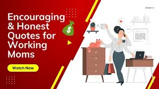 Encouraging & Honest Quotes for Working Moms #women #working #mom #workingmom #workingmothers #life