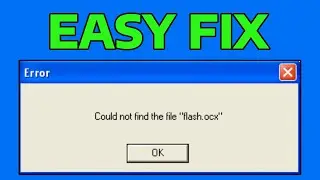 How To Fix Windows Flash.ocx Error in Windows