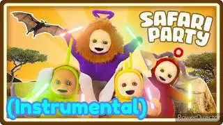 Teletubbies - Safari Party (Instrumental)