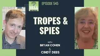 Tropes & Spies with Cindy Dees Episode 545