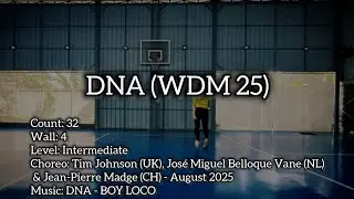 DNA (WDM25) ll Tim Johnson, JM Belloque Vane, JP Madge ll Intermediate line dance 