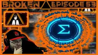 Broken TTRPG | Эпизод 53 | Протокол Эпсилон