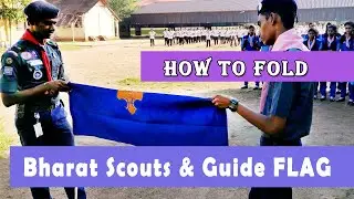 How to Fold Bharat Scouts & Guides Flag