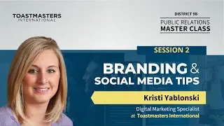 Public Relations Masterclass #2 &ndash; Branding and Social Media Tips, Kristi Yablonski