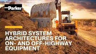 Hybrid System Architectures for On‐ and Off‐Highway Equipment Webinar