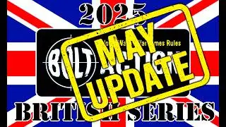 Bolt Action British Series Rankings - May 2025