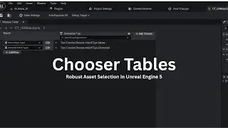 An Introduction to the Chooser Plugin in Unreal Engine 5