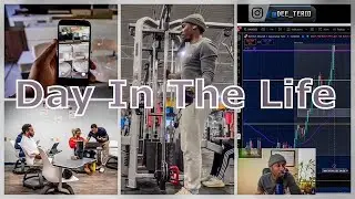 Day In the Life Vlog / Part Time Trader