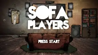 SofaPlayers - PRESS START!