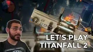 Ravel Plays Titanfall 2 | Pilots vs Pilots | Network Test Gameplay on Xbox One