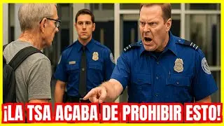💥 &iexcl;ALERTA VIAJEROS! 7 Objetos PROHIBIDOS por la TSA en Mayo 2025 💥
