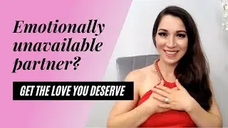 How I Stopped Attracting Emotionally Unavailable Men