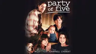Party of Five | Homework
