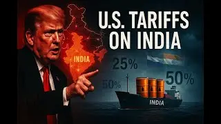 Trump Targets India Over Russian Oil: New Tariffs Shake Global Trade Order