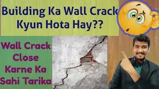 What are the Reasons of Crack on Wall of a Building and It's Remedies