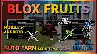 BLOX FRUITS Script No Key AUTO FARM, FAST ATTACK, SEA EVENT, SPAWN FRUIT, RAID, DUNGEON, PREHISTORIC