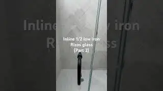 Inline frameless 1/2 Low Iron glass #glasslovers #interiordesign #bathroom #showerdoor #modernglass