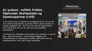 AI i praksis   mNAV, Politiet, Oljefondet, Skatteetaten og Sykehuspartner (LIVE)