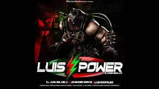 🇻🇪🔥 ELECTRO Vol 2 ✘ LUIS POWER - DJ JUAN SALCEDO The Revolution 🇻🇪🔥