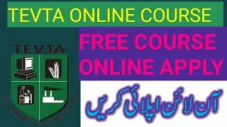 TEVTA Online Free  Courses Work Home And Earn  Money Latest 2020
