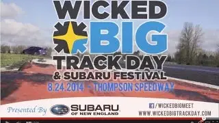 Wicked Big Track Day - All-Subaru Track Day and Festival