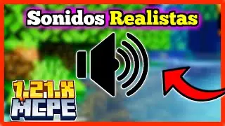 🌿 SONIDOS REALISTAS para MCPE 1.21.X 🔊| TEXTURA MEJORES SONIDOS para BEDROCK | Better Sounds Sound
