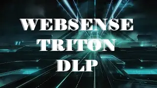 DLP система Websense TRITON