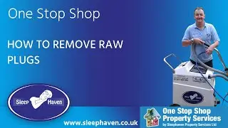 One Stop Property Services - How to Remove Raw Plugs