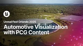 Procedural Worlds by McLaren: Automotive Visualization with PCG Content | Unreal Fest Orlando 2025