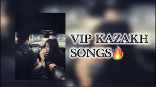 VIP KAZAKH PLAYLIST🔥💃🏻😍#kairatnurtas#navai#hammali #идигов#кайфоваяпесня#лайк